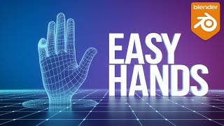 Blender Secrets To Create EASY Hands in No Time [upl. by Akihdar103]