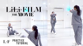 PRACTICE LILIs FILM The Movie  FULL Dance Tutorial  SLOWED  MIRRORED [upl. by Darcee]