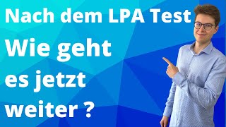 Wie geht es nach dem LPA Test 2023 weiter  Zuweisungsverfahren und Ersatzliste [upl. by Leander413]