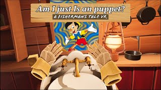 Lets Play A Fisherman Tale VR Part 1 [upl. by Chrystal]