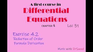 Differential Equations  Lec 31  Ex 42  Formula for Reduction of Order 2nd Solution [upl. by Gerk918]