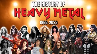 The History of Heavy Metal 1968  2023 [upl. by Faruq]