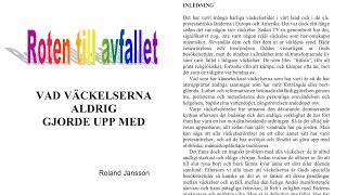 Roten till avfallet  Vad väckelserna aldrig gjorde upp med Del 2 [upl. by Nrubloc]