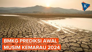 Kapan Musim Kemarau 2024 [upl. by Uolymme]