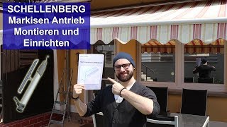 SCHELLENBERG Markisen Antrieb Montieren und Einrichten für SmartHome Tutorial HD [upl. by Artemed]