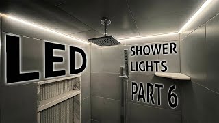 A New Era Of Shower Lighting  Tile Shower Build Part 6 [upl. by Zere768]