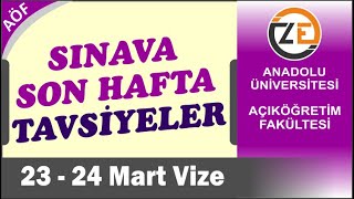 AÖF Sınava Son Bir Hafta  Nasıl Çalışmalı Tavsiyeler [upl. by Adnimra]