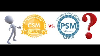 Certified Scrum Master CSM®️ VS Professional Scrum Master PSM®️  Which One is Best for You [upl. by Eniamraj466]