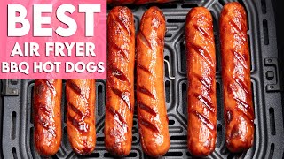 The BEST Air Fryer BBQ Hot Dogs Recipe [upl. by Farmann]