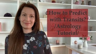 How to Predict with Transits – Astrology Tutorial [upl. by Ahsineb]