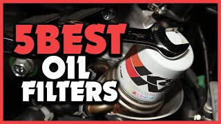 ✅Top 5 Best Oil Filters Reviews in 2023 [upl. by Atiuqam972]