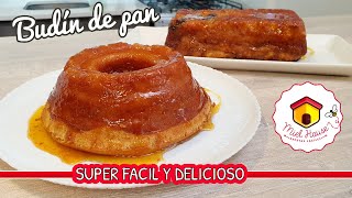 BUDIN DE PAN tradicional o en licuadora 2 OPCIONES FACILES Y DELICIOSAS [upl. by Omrellig]