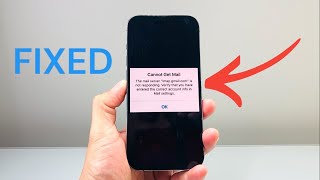 Cannot Get Mail The mail server not responding on iPhone FIXED [upl. by Marabelle]