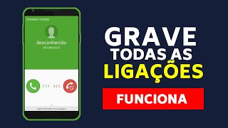 O MELHOR aplicativo para GRAVAR CHAMADAS e LIGAÇÕES no ANDROID em 2021 [upl. by Einial]