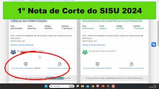 Nota de Corte SISU 2024  Primeira Nota de Corte de 2024  Classificação Parcial SISU  Enem  Sisu [upl. by Mavilia582]