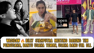 Wadidaw🔥Billy Syahputra meeting bareng tim pengusaha bantu usaha teman update usaha bang Uta dll [upl. by Scholz]