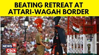 Beating Retreat Ceremony At Attari Wagah Border Ahead Of Independence Day 2023  Beating Retreat [upl. by Pacian]