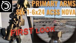 First Look Primary Arms SLx 16x24 with DAY BRIGHT ACSS NOVA Reticle [upl. by Mcleroy915]