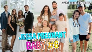 DUGGAR PREGNANT Jessa Duggar Pregnant with Baby 6 Jasons October Wedding Date Revealed [upl. by Wade]