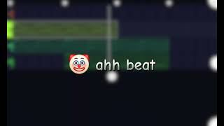 clown ahh beat [upl. by Phyllis483]