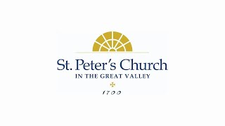 St Peters Church in the Great Valley  TwentyThird Sunday after Pentecost  Oct 27th 1115 AM [upl. by Aip]