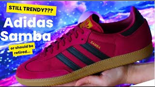 Adidas Samba burgundy review is it still trendy [upl. by Sirod]