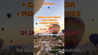 UMRAH PLUS TURKEY  CAPPADOCIA  MOUNT ERCIYES  THAIF umrahplusturki [upl. by Bird]