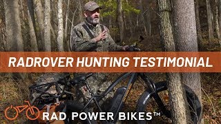 RadRover Electric Fat Bike Hunting Testimonial [upl. by Anohsal]