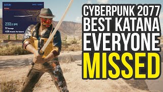 Best Katana Satori amp Other Secret Weapons You Might Have Missed Cyberpunk 2077 Best Weapons [upl. by Silrac747]