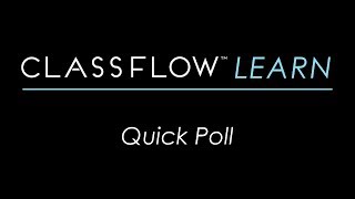 ClassFlow Help  Quick Poll [upl. by Yrotciv179]