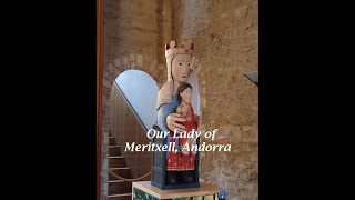 Our Lady of Meritxell Andorra  Shrines to Mother Mary🙏🔥❤️ viralvideos video [upl. by Leunamne]