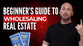 How to Get Started in Real Estate Wholesaling Beginner Tips [upl. by Duster]