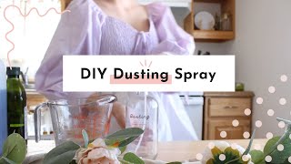 DIY Dusting Spray Recipe  NonToxic Cleaning [upl. by Ambrosius]