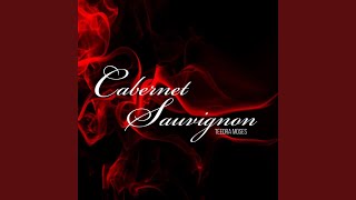 Cabernet Sauvignon [upl. by Cece361]