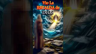 🔥 El Hombre que Vio la Espalda de Dios 👀 moisés dios biblia viral [upl. by Nilved78]