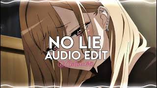 No Lie  Audio edit [upl. by Ole]