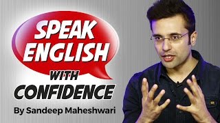 Speak English with Confidence  By Sandeep Maheshwari  Hindi [upl. by Lapo]