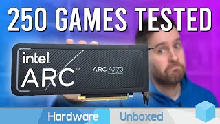 I Tested Every Game I Own on an Intel Arc GPU [upl. by Sedlik]