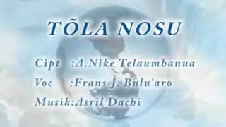 LAGU NIAS FRANS BULUARO  TÕLANOSU [upl. by Nrubliw628]