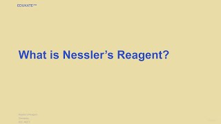 What is Nessler’s Reagent [upl. by Clausen]