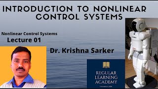 Lecture 01 Introduction to Nonlinear Control Systems [upl. by Adnolahs]