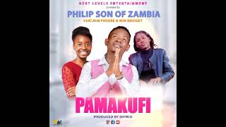 PAMAKUFI 2024 Philip Son of Zambia ft Minister Phoebe [upl. by Ole118]