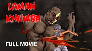 LAMAN KHUMBA FULL MOVIE [upl. by Nnahgem969]