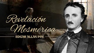 REVELACIÓN MESMÉRICA de EDGAR ALLAN POE  narrado por EL ABUELO KRAKEN 🦑 [upl. by Enytsuj317]