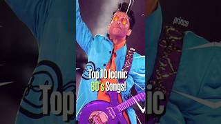 Top 10 Iconic 80s Songs top10 top10hits 80smusic [upl. by Yblocaj813]