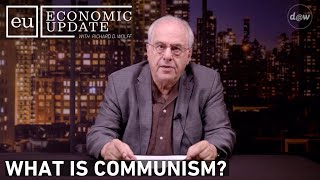 Economic Update What Is Communism [upl. by Aikehs671]