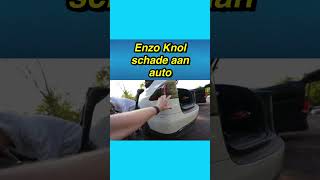 😯🚗 Enzo Knol schade aan auto EnzoKnol enzoknol auto vlog [upl. by Leik]