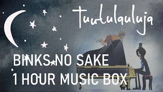 Binks no sake 1 hour Music box One Piece [upl. by Zeret]