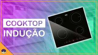 COOKTOP INDUÇÃO  EOS VALE A PENA OU NÃO [upl. by Homere]