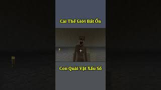 Thế Giới Minecraft Bất Ổn  Con Quái Vật Xấu Số  Phần 2 🤣 shorts [upl. by Gnos141]